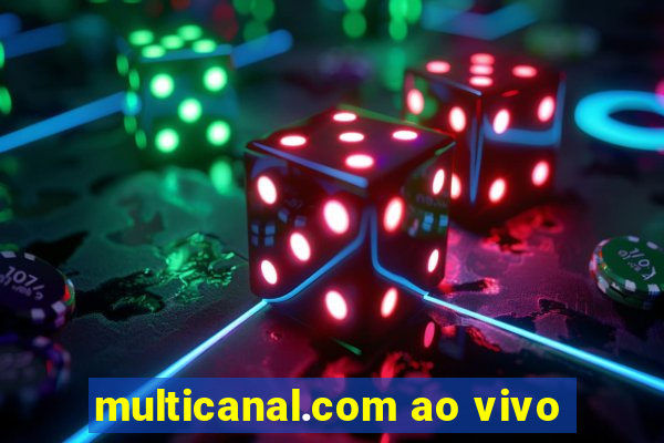 multicanal.com ao vivo